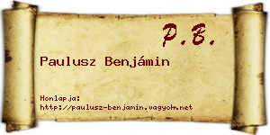 Paulusz Benjámin névjegykártya